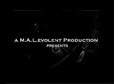 M.A.L.evolent Production
